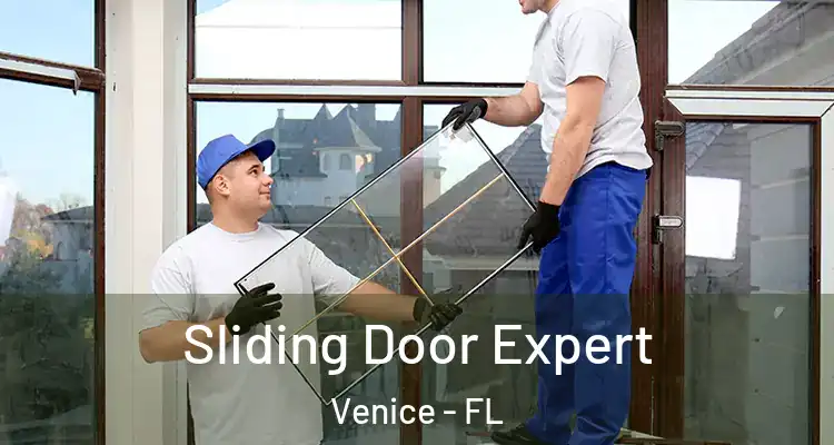  Sliding Door Expert Venice - FL